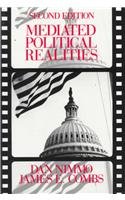 Beispielbild fr Mediated Political Realities, second edition zum Verkauf von RiLaoghaire