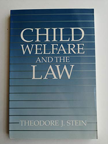 Imagen de archivo de Child Welfare and the Law a la venta por Better World Books