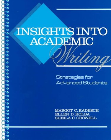 9780801303647: Insights into Academic Writing: Strategies for Advanced Students