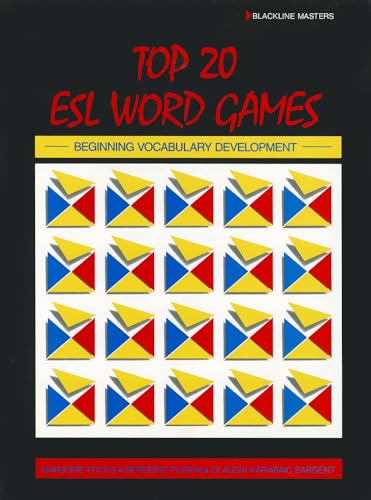 Top Twenty ESL Word Games: Beginning Vocabulary Development (9780801303654) by Fuchs, Marjorie; Pliskin, Berenice; Sargent, Claudia Karabaic