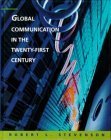 9780801304033: Global Communication in the Twenty-First Century