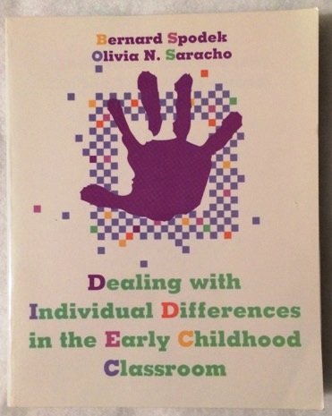 Beispielbild fr Dealing with Individual Differences in the Early Childhood Classroom zum Verkauf von Better World Books