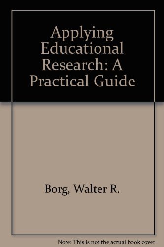 Beispielbild fr Applying Educational Research : A Practical Guide for Teachers zum Verkauf von Better World Books