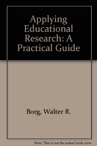 Stock image for Applying Educational Research: A Practical Guide for sale by Goodwill Books