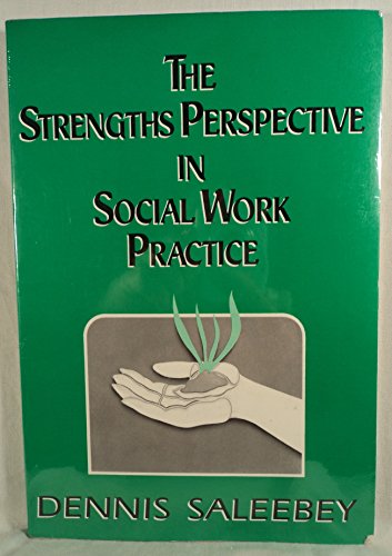 9780801305498: The Strengths Perspective in Social Work Practice