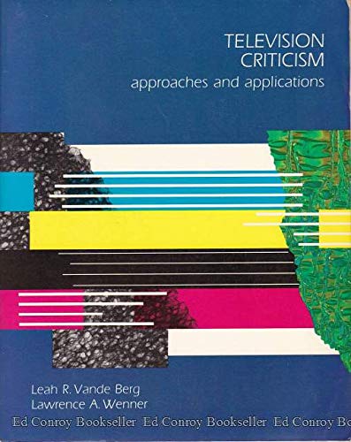 Beispielbild fr Television Criticism: Approaches and Applications zum Verkauf von Ergodebooks