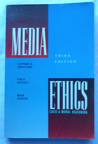 Beispielbild fr Media Ethics : Cases and Moral Reasoning zum Verkauf von Better World Books