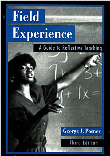 Imagen de archivo de Field Experience: A Guide to Reflective Thinking a la venta por Half Price Books Inc.