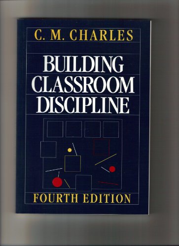 Stock image for Building Classroom Discipline, 4th Edition for sale by Virginia Martin, aka bookwitch