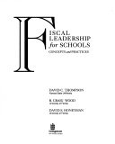 Beispielbild fr Fiscal Leadership for Schools: Concepts and Practices zum Verkauf von HPB-Red