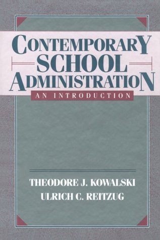 Imagen de archivo de Contemporary School Administration: An Introduction a la venta por Wonder Book