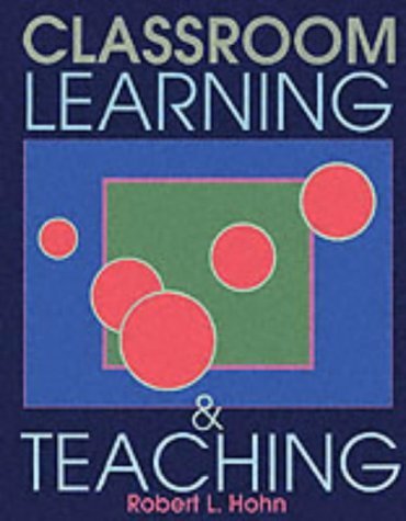 Beispielbild fr Classroom Learning and Teaching zum Verkauf von Better World Books
