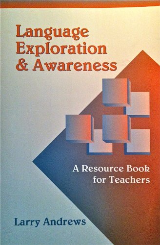 Imagen de archivo de Language Exploration and Awareness : A Resource Book for Teachers a la venta por Better World Books