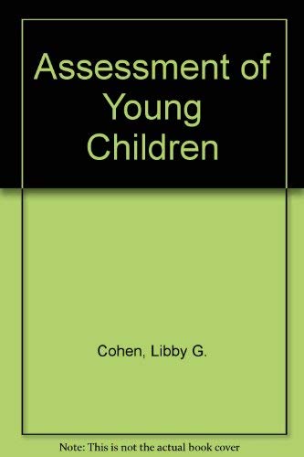 Imagen de archivo de Assessment of Young Children a la venta por Ergodebooks