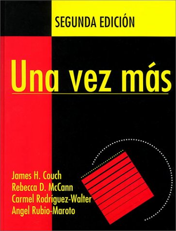 9780801309724: Una Vez Mas: Repaso Detallado De Las Estrecturas Gramaticales Del Idioma Espanol