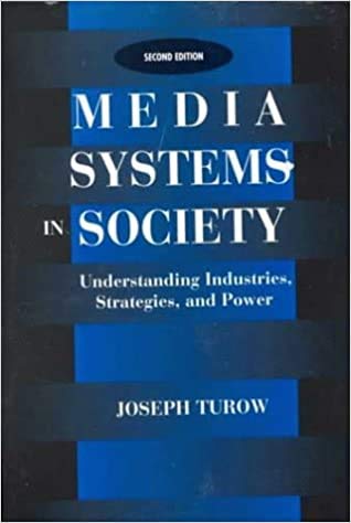 9780801310218: Media Systems in Society: Understanding Industries, Strategies,and Power