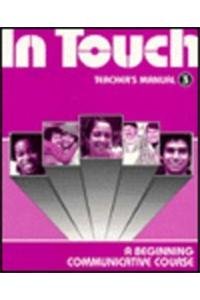 In Touch: A Beginning Communicative Course: Teachers' Manual 3 (9780801310287) by Victoria F. Kimbrough