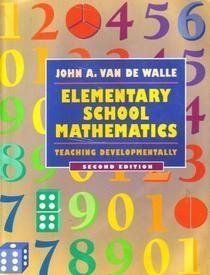 Stock image for Elementary School Mathematics: Teaching Developmentally for sale by Books of the Smoky Mountains