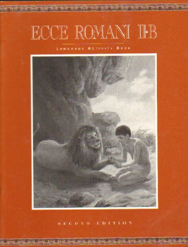 Stock image for Ecce Romani Language Activity Book 2-B for sale by ThriftBooks-Atlanta