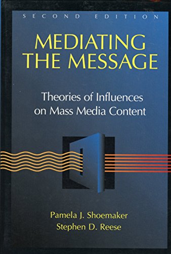 Stock image for Mediating the Message: Theories of Influence on Mass Media Content (2nd Edition) for sale by PAPER CAVALIER US