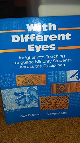 Stock image for With Different Eyes: Insights into Teaching Language Minority Students Across the Disciplines for sale by SecondSale