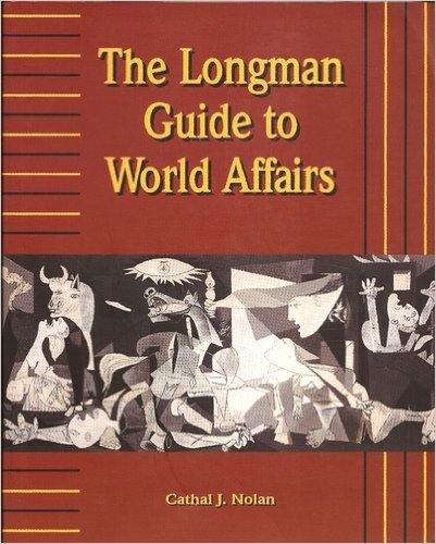 Stock image for The Longman Guide to World Affairs for sale by Wonder Book