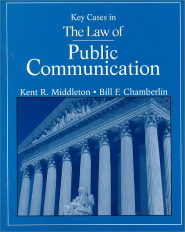 Stock image for Key Cases in the Law of Public Communication for sale by Ergodebooks