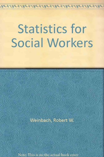 Stock image for Statistics for Social Workers for sale by Better World Books: West