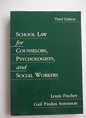 Imagen de archivo de School Law for Counselors, Psychologists, and Social Workers (3rd Edition) a la venta por Wonder Book