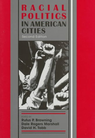 Imagen de archivo de Racial Politics in American Cities a la venta por Better World Books