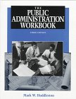 Beispielbild fr The Public Administration Workbook zum Verkauf von Basi6 International