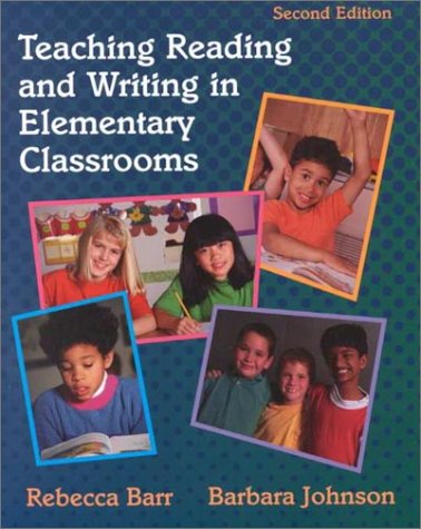 Imagen de archivo de Teaching Reading and Writing in Elementary Classrooms (2nd Edition) a la venta por Books From California