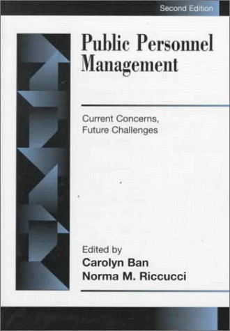 Stock image for Public Personnel Management: Current Concerns, Future Challenges (2nd Edition) for sale by Wonder Book