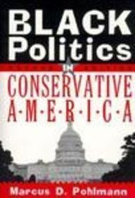 Beispielbild fr Black Politics in Conservative America zum Verkauf von Better World Books