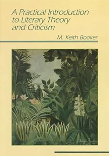 Practical Introduction to Literary Theory and Criticism