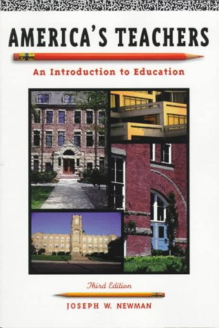 Stock image for America's Teachers: An Introduction to Education for sale by Wonder Book