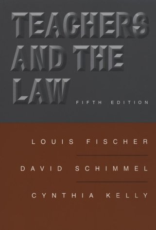 Beispielbild fr Teachers and the Law (5th Edition) zum Verkauf von Wonder Book