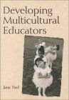 9780801320569: Developing Multicultural Educators
