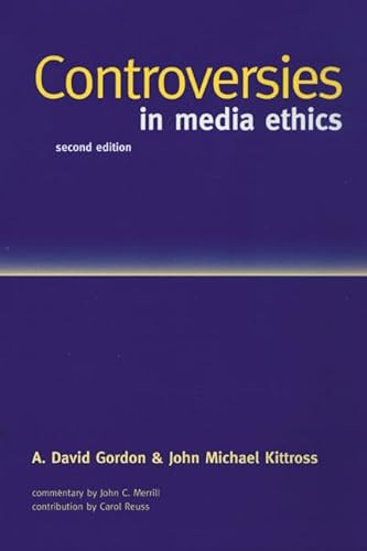 Imagen de archivo de Controversies in Media Ethics a la venta por Better World Books