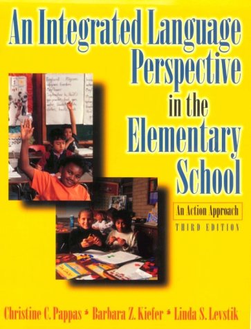 Imagen de archivo de An Integrated Language Perspective in the Elementary School: An Action Approach (3rd Edition) a la venta por HPB-Red