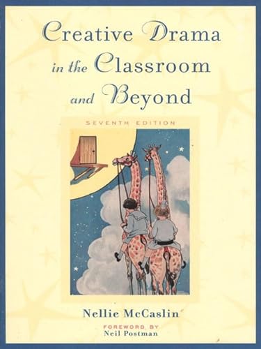 Beispielbild fr Creative Drama in the Classroom and Beyond zum Verkauf von Better World Books