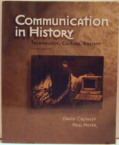 Stock image for Communication in History: Technology, Culture, Society for sale by AwesomeBooks