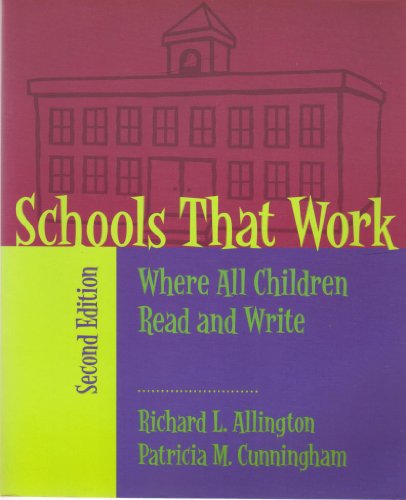 Beispielbild fr Schools That Work: Where All Children Read and Write (2nd Edition) zum Verkauf von Wonder Book