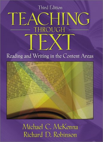 9780801332630: Teaching Through Text: Reading and Writing in the Content Areas