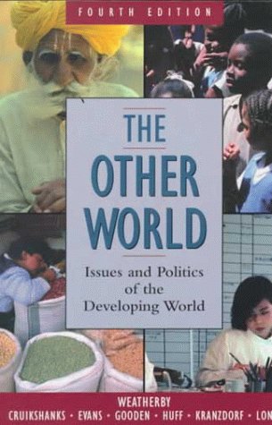 Imagen de archivo de Te Oter World,4/E: Issues And Politics Of Te Developing World a la venta por Redux Books
