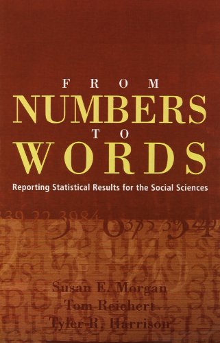 Beispielbild fr From Numbers to Words: Reporting Statistical Results for the Social Sciences zum Verkauf von SecondSale