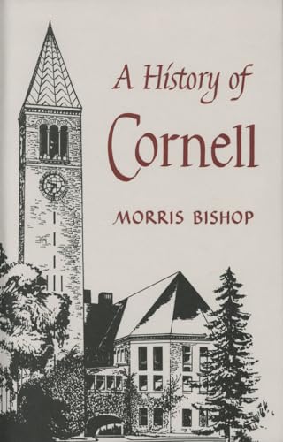 Beispielbild fr A History of Cornell zum Verkauf von -OnTimeBooks-