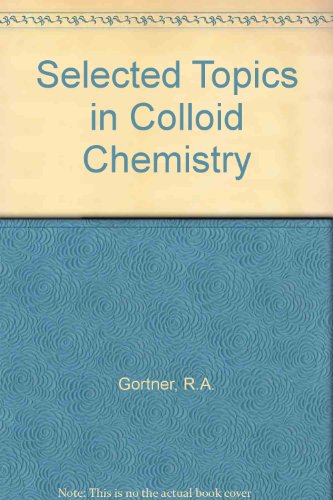 9780801401572: Selected Topics In Colloid Chemistry, with especial reference to biochemical problems