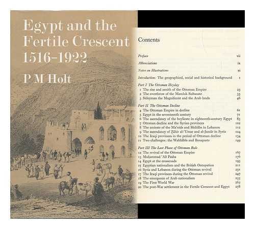 Egypt and the Fertile Crescent, 1516â"1922: A Political History