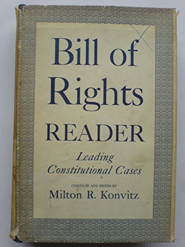 9780801402333: Bill of Rights Reader: Leading Constitutional Cases